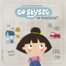Co słyszę w mieście