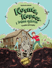 Kosma Kopacz i leśna szkoła