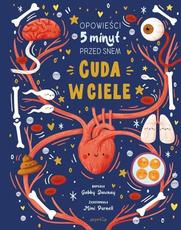 Opowieści 5 minut przed snem Cuda w ciele