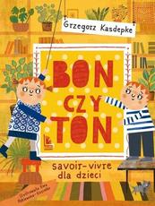 Bon czy ton Savoi-vivre dla dzieci
