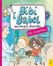 Bibi i Bąbel na tropie Zmorka Na szczepieniu