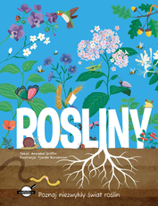 Rośliny Poznaj niezwykły świat