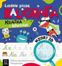 Ładnie piszę Kaligrafia z rowkami