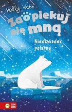 Zaopiekuj się mną Niedźwiadek polarny