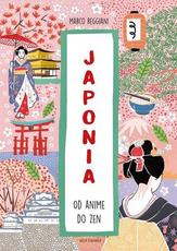 Japonia od Anime do Zen