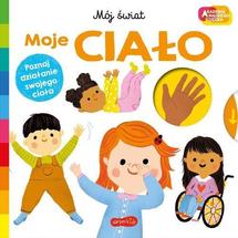 Moje ciało Mój świat