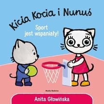 Kicia Kocia i Nunuś Sport jest wspaniały