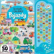 Słuchaj i oglądaj Pojazdy Ponad 50 dźwięków