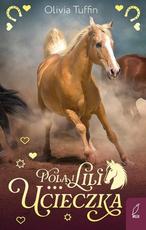 Pola i Lili Ucieczka Poli 1