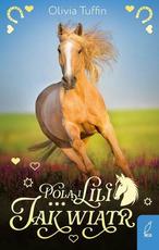 Pola i Lili Jak wiatr 4 t.