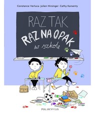 Raz tak raz na opak w szkole