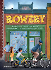 Rowery Wszystko, co chcielibyście wiedzieć o najdoskonalszym pojeździe w histori