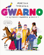 Gwarno o językach i gwarach w Polsce