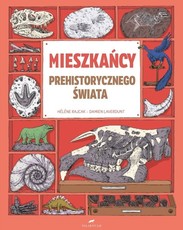Mieszkańcy prehistorycznego świata