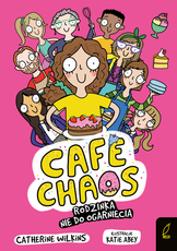 Cafe chaos Rodzinka nie do ogarnięcia