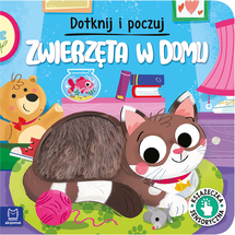 Dotknij i poczuj Zwierzęta w domu