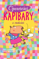 Opowieści kapibary o radości