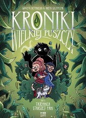 Kroniki wielkiej puszczy