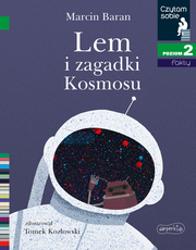 Lem i zagadki kosmosu 2 Czytam sobie 