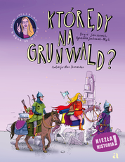 Którędy na Grunwald