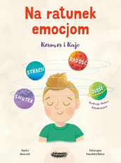 Kosmos i Kajo Na ratunek emocjom