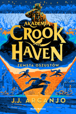 Akademia Crook Haven Zemsta oszustów