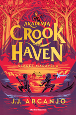 Akademia Crook Haven Sekret Maravela
