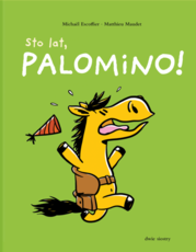 Sto lat, Palomino!
