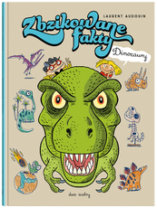 Zbzikowane fakty Dinozaury
