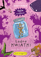 Ładne kwiatki Tata w tarapatach
