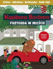 Kapibara Barbara Przygoda w mieście