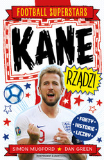 Football superstars Kane rządzi