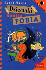 Dzieciaki kontra FOBIA
