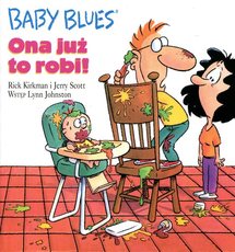 Ona Już To Robi! Baby Blues