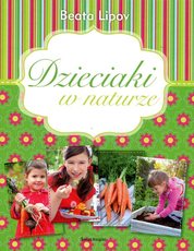 Dzieciaki w naturze