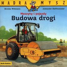 Maszyny i pojazdy. Budowa drogi