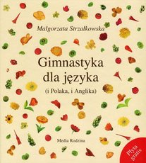Gimnastyka dla języka (i Polaka i Anglika)