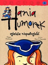 Hania Humorek ogłasza niepodległość