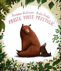 Proszę mnie przytulić