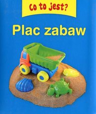 Plac zabaw Co to jest?