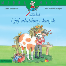 Zuzia i jej ulubiny kucyk