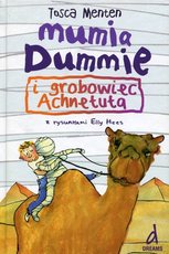 Mumia Dummie i grobowiec Achnetuta