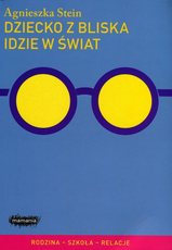 Dziecko z bliska idzie w świat