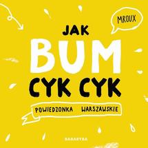 Jak bum cyk cyk