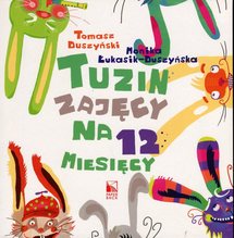 Tuzin zajęcy na 12 miesięcy