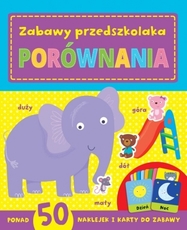 Zabawy przedszkolaka Porównania