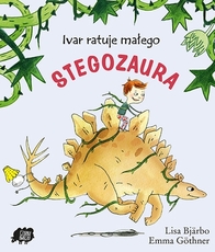 Ivar ratuje małego Stegozaura