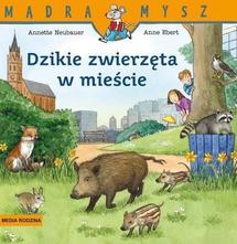 Dzikie zwierzęta w mieście