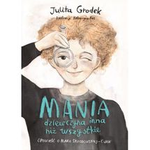 Mania dziewczyna inna niż wszystkie