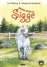 Prima Aprilis Sigge